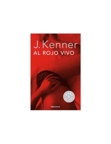 Al Rojo Vivo. Trilogia Deseo 3